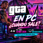 ¿GTA 6 sale en PC? Cuándo llega la versión para PC
